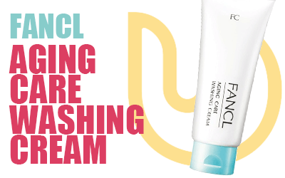 Fighting the Aging Process With Fancl - Aging Care Washing Cream